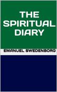 Ebook Spiritual diary di Emanuel Swedenborg edito da GIANLUCA