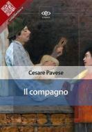 Ebook Il compagno di Cesare Pavese edito da E-text