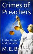 Ebook Crimes of Preachers / In the United States and Canada di M. E. Billings edito da iOnlineShopping.com