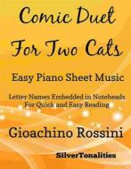 Ebook Comic Duet for Two Cats Easy Piano Sheet Music di Silvertonalities edito da SilverTonalities