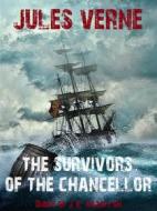 Ebook The Survivors of the Chancellor di Jules Verne, Bauer Books edito da Bauer Books