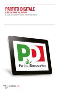 Ebook Partito digitale di Aa. Vv. edito da Mimesis Edizioni