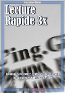 Ebook Lecture Rapide 3x di Giacomo Bruno edito da Bruno Editore