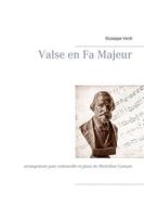 Ebook Valse en Fa Majeur di Giuseppe Verdi edito da Books on Demand