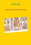 Ebook Nouveaux contes à Ninon di Emile Zola edito da Books on Demand