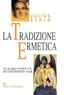 Ebook La Tradizione Ermetica di Julius Evola edito da Edizioni Mediterranee