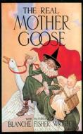 Ebook The Real Mother Goose Junior Edition di Blanche Fisher Wright edito da VintReads