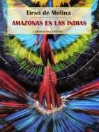 Ebook Amazonas en las Indias di Tirso de Molina edito da E-BOOKARAMA