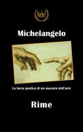 Ebook Rime di Michelangelo Buonarroti edito da Nobel