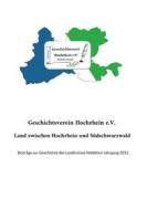 Ebook Land zwischen Hochrhein und Südschwarzwald di Geschichtsverein Hochrhein e.V. edito da Books on Demand