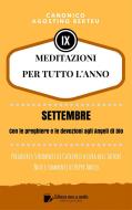 Ebook MEDITAZIONI PER TUTTO L’ANNO - Preghiere e Strumenti di Catechesi a cura dell’autore di Canonico Agostino Berteu, Beppe Amico (curatore) edito da Libera nos a malo