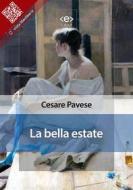 Ebook La bella estate di Cesare Pavese edito da E-text