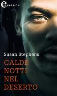 Ebook Calde notti nel deserto (eLit) di Susan Stephens edito da HarperCollins Italia