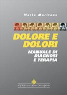 Ebook Dolore e dolori di Mario Maritano edito da CGEMS