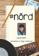 Ebook #nörd di Johan Rönn edito da Books on Demand