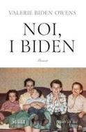 Ebook Noi, i Biden di Valerie Biden Owens edito da IlSole24Ore Publishing and Digital