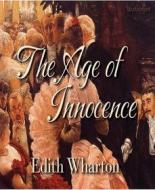 Ebook The Age of Innocence (Unabriged) di Edith Wharton edito da BookRix