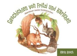 Ebook Geschichten von Fritzi und Karlchen di Karin Busch edito da Books on Demand
