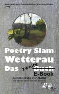 Ebook Poetry Slam Wetterau - das zweite Buch di Andreas Arnold edito da Books on Demand