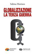 Ebook Globalizzazione la Terza Guerra di Marineo Sabina edito da Verdechiaro
