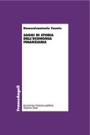 Ebook Saggi di storia dell'economia finanziaria di Domenicantonio Fausto edito da Franco Angeli Edizioni