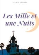 Ebook Les Mille et une Nuits di Antoine Galland edito da Books on Demand