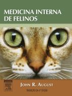Ebook Medicina Interna De Felinos di John August edito da Elsevier Editora Ltda.