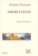 Ebook Amore e colpa di Donato Pirovano edito da Donzelli Editore