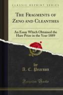 Ebook The Fragments of Zeno and Cleanthes di A. C. Pearson edito da Forgotten Books