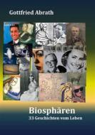 Ebook Biosphären di Gottfried Abrath edito da Books on Demand