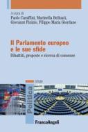 Ebook Il Parlamento europeo e le sue sfide di AA. VV. edito da Franco Angeli Edizioni