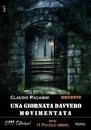 Ebook Una giornata davvero movimentata di Claudio Paganini edito da 0111 Edizioni