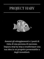 Ebook Project Haby di Giuseppe Lo Forte edito da Youcanprint