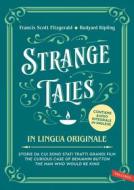 Ebook Strange Tales in lingua originale di Francis Scott Fitzgerald, Rudyard Kipling edito da Vallardi
