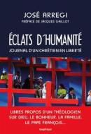 Ebook Éclats d&apos;humanité di José Arregi edito da Temps Présent éditions