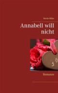 Ebook Annabell will nicht di Renée Miller edito da Books on Demand