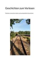 Ebook Geschichten zum Vorlesen di Gabi Geiger-Käsmeier edito da Books on Demand