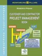 Ebook Customer and Contractor Project Management Book di Roberto Pisani edito da Roberto Pisani