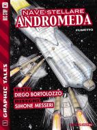 Ebook Nave stellare Andromeda di Diego Bortolozzo, Simone Messeri edito da Delos Digital