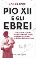 Ebook Pio XII e gli ebrei di Ickx Johan edito da Rizzoli