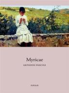 Ebook Myricae di Giovanni Pascoli edito da Ali Ribelli Edizioni