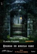 Ebook Quando un angelo cade di Claudio Paganini edito da 0111 Edizioni