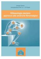 Ebook Riflessologia plantare: approccio alla sindrome fibromialgica di Jacopo Sanna edito da Youcanprint