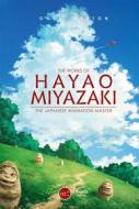 Ebook The Works of Hayao Miyazaki di Gael Berton edito da Third Editions