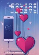 Ebook Online Dating, Real Hearts di Irany Muniz edito da BookRix