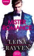 Ebook Mister Romance di Leisa Rayven edito da Newton Compton Editori