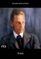 Ebook Poesie di Rainer Maria Rilke edito da REA Multimedia