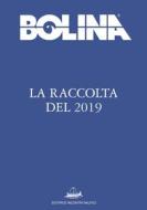 Ebook Raccolta Bolina 2019 di AA. VV. edito da Editrice Incontri Nautici