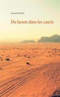Ebook Du larsen dans les cauris di laurent Mathoux edito da Books on Demand