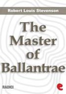 Ebook The Master Of Ballantrae di Robert Louis Stevenson edito da Kitabu